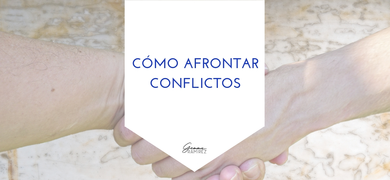 CÓMO AFRONTAR CONFLICTOS