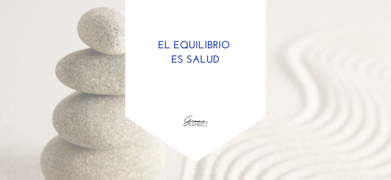 El equilibrio es salud