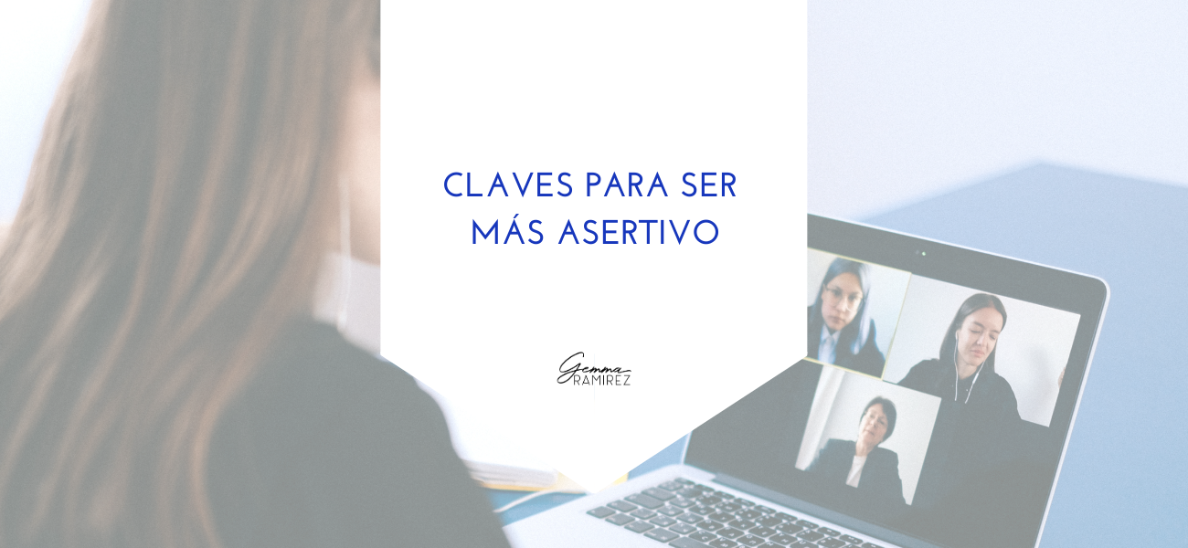 Claves para ser más asertivo