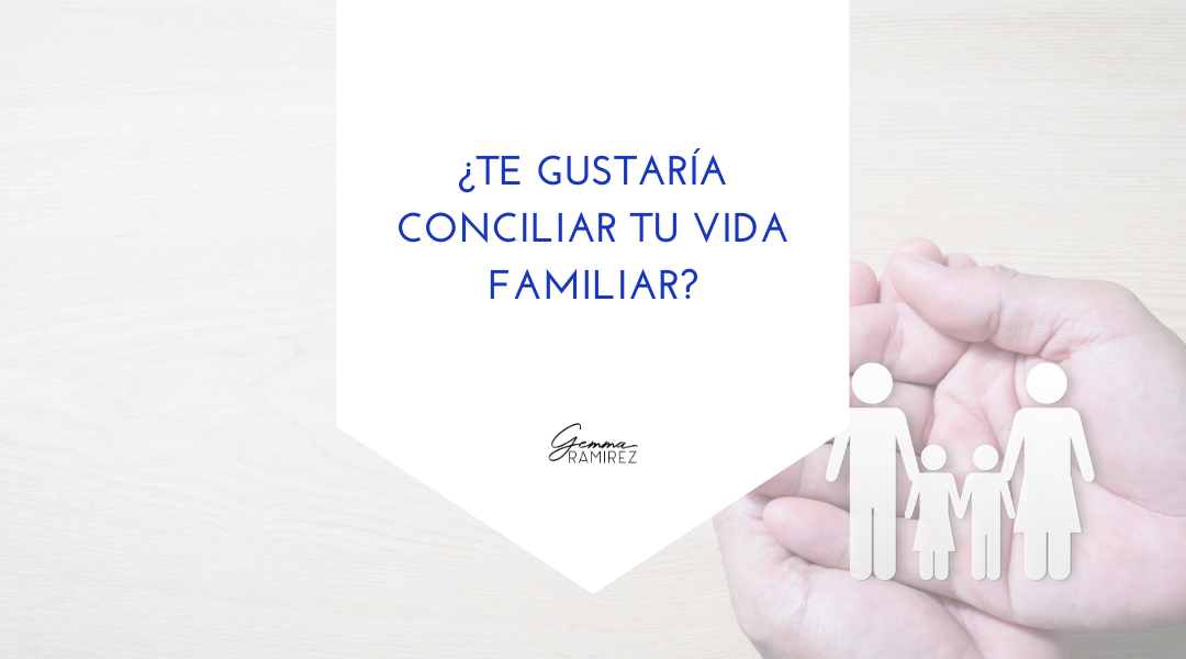 ¿Te gustaría conciliar?