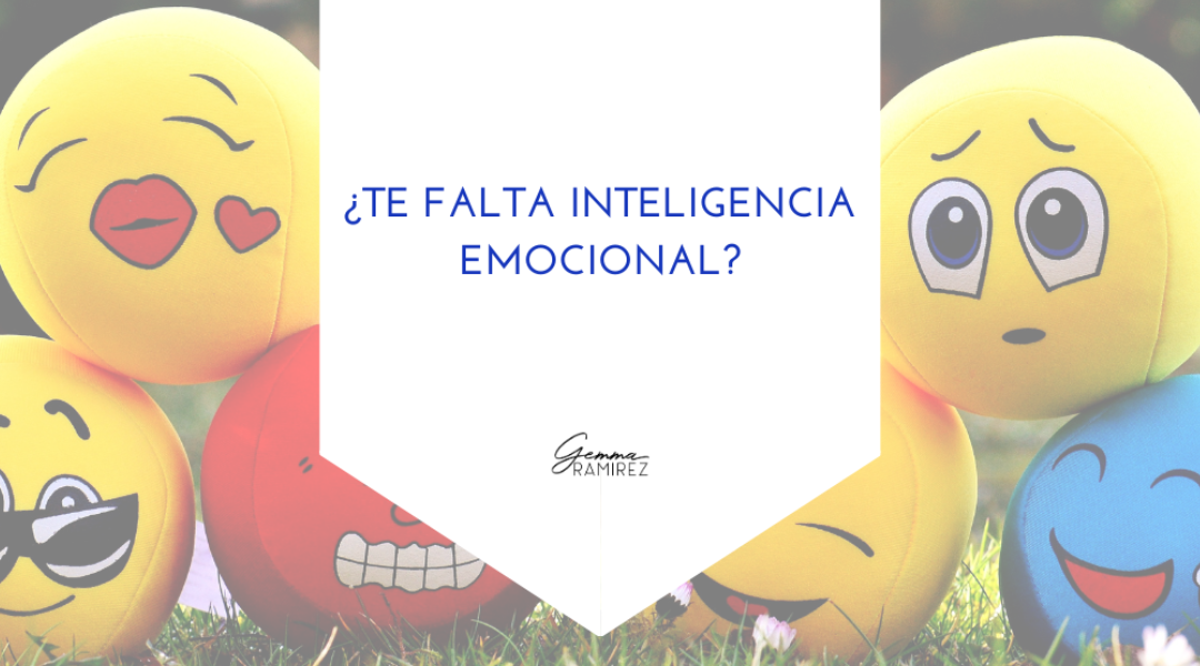 ¿Te falta inteligencia emocional?