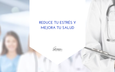 Reducir estrés mejora tu salud