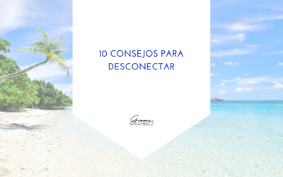 10 consejos para desconectar