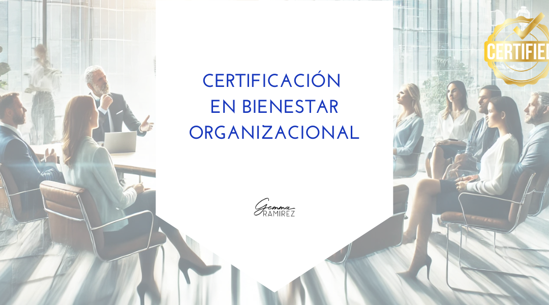 Certificación Bienestar Organizacional